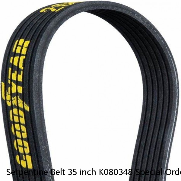 Serpentine Belt 35 inch K080348 Special Order CVF Racing 8 Rib 35"